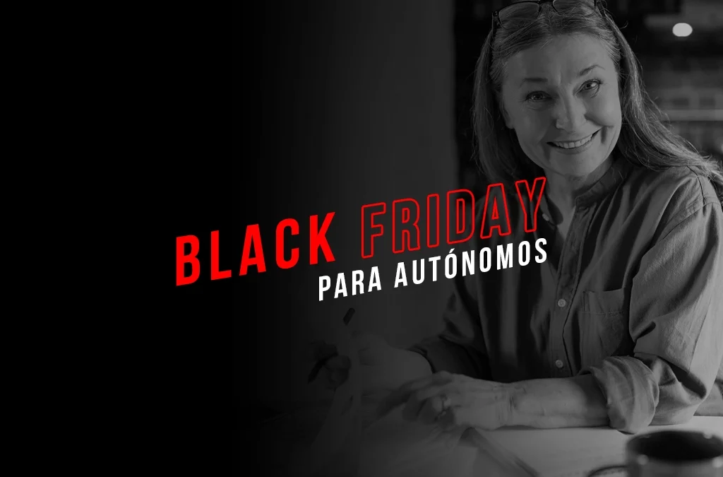 Black Friday para autónomos: oportunidades fiscales que no te puedes perder este final de año